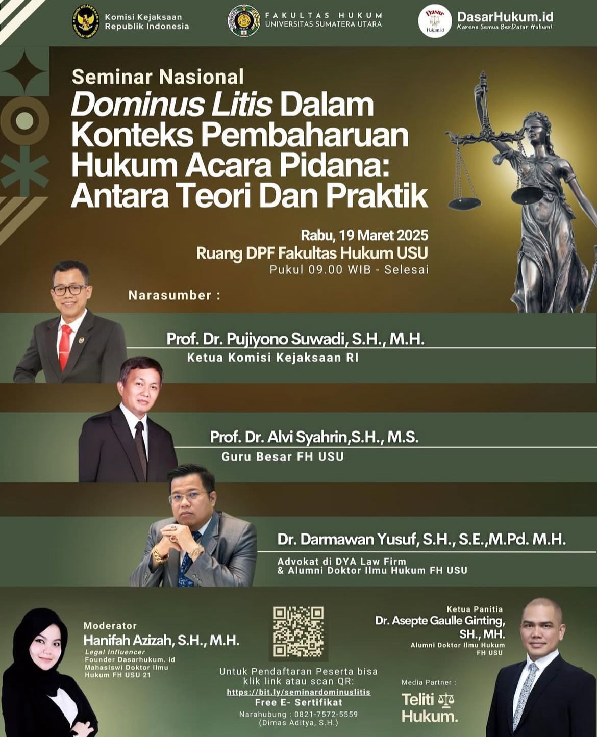 Seminar Nasional"Dominius Litis dalam Konteks Pembaharuan Hukum Acara Pidana: Antara Teori dan Praktik